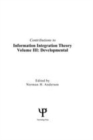 Image for Contributions To Information Integration Theory: Volume 3: Developmental