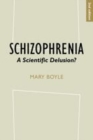 Image for Schizophrenia: a scientific delusion?.