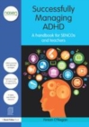 Image for Taking charge of ADHD: a handbook for SENCOS and teachers