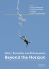 Image for Safety, Reliability and Risk Analysis: Beyond the Horizon