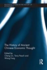 Image for The history of ancient Chinese economic thought