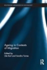 Image for Ageing in contexts of migration