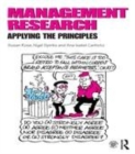 Image for Management research: applying the principles