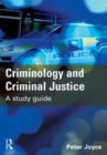 Image for Criminology and Criminal Justice: A Study Guide