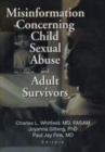Image for Misinformation concerning child sexual abuse and adult survivors