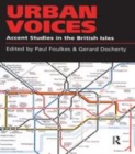 Image for Urban voices: accent studies in the British Isles