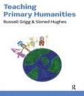 Image for Teaching primary humanities