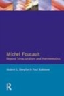 Image for Michel Foucault: beyond structuralism and hermeneutics