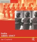 Image for India 1885-1947: the unmaking of an empire