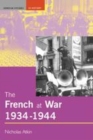 Image for The French at war, 1934-1944