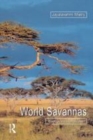Image for World savannas: ecology and human use.