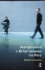 Image for Unemployment in Britain between the Wars