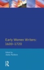 Image for Early women writers, 1600-1720