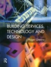 Image for Building services, technology and design