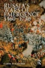 Image for Russia&#39;s wars of emergence, 1460-1730