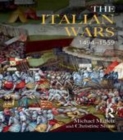 Image for The Italian Wars, 1494-1559: war, state and society in early modern Europe