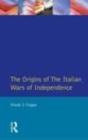 Image for The origins of the Italian wars of independence