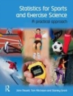 Image for Statistics for sports and exercise science: a practical approach