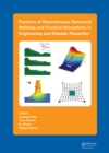 Image for Frontiers of Discontinuous Numerical Methods and Practical Simulations in Engineering and Disaster Prevention