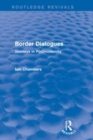 Image for Border dialogues: journeys in postmodernity