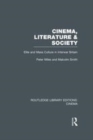 Image for Cinema, literature &amp; society: elite and mass culture in interwar Britain
