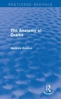 Image for The Anatomy of Drama (Routledge Revivals)