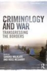Image for Criminology and war: transgressing the borders