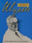 Image for A handlist to James Joyce&#39;s Ulysses  : a complete alphabetical index to the critical reading text