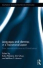 Image for Languages and identities in a transitional Japan: from internationalization to globalization