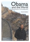 Image for Obama and the world: new directions in US foreign policy