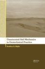 Image for Unsaturated soil mechanics in geotechnical practice