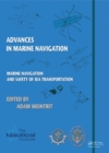 Image for Marine navigation and safety of sea transportation: advances in marine navigation