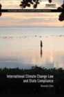 Image for International climate change law and state compliance