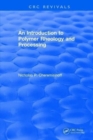 Image for Introduction to Polymer Rheology and Processing