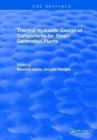 Image for Thermal Hydraulic Design of Components for Steam Generation Plants