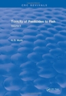 Image for Toxicity Of Pesticides To Fish : Volume II
