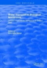 Image for Water Transport in Biological Membranes