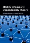 Image for Markov chains and dependability theory
