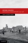 Image for Beyond Violence: Jewish Survivors in Poland and Slovakia, 1944-48