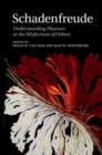Image for Schadenfreude [electronic resource] :  understanding pleasure at the misfortune of others /  edited by Wilco W. van Dijk and Jaap W. Ouwerkerk. 