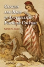 Image for Gender and race in antebellum popular culture [electronic resource] /  Sarah N. Roth. 
