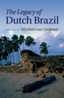 Image for The legacy of Dutch Brazil