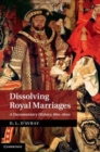 Image for Dissolving royal marriages [electronic resource] :  a documentary history, 860-1600 /  D.L. d&#39;Avray. 