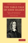 Image for The Table-Talk of John Selden: With a Biographical Preface and Notes