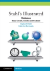 Image for Stahl&#39;s Illustrated Violence: Neural Circuits, Genetics and Treatment