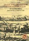 Image for Trade and civilisation in the Indian Ocean: an economic history from the rise of Islam to 1750