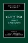 Image for The Cambridge history of capitalism.: from 1848 to the present (The spread of capitalism) : Volume II,