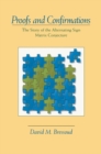 Image for Proofs and confirmations: the story of the alternating sign matrix conjecture