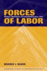 Image for Forces of labor: workers&#39; movements and globalization since 1870