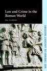 Image for Law and crime in the Roman world